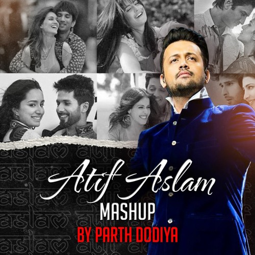 best of atif aslam hits best of atif aslam hits