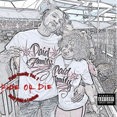 Come Thru- Eazy Paid & Lashea (Paid Family Vol. 1) (Ride or Die)
