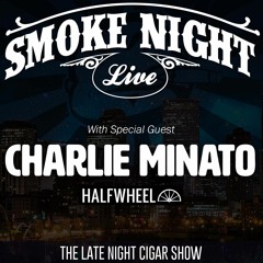 Smoke Night LIVE – Halfwheel’s Charlie Minato