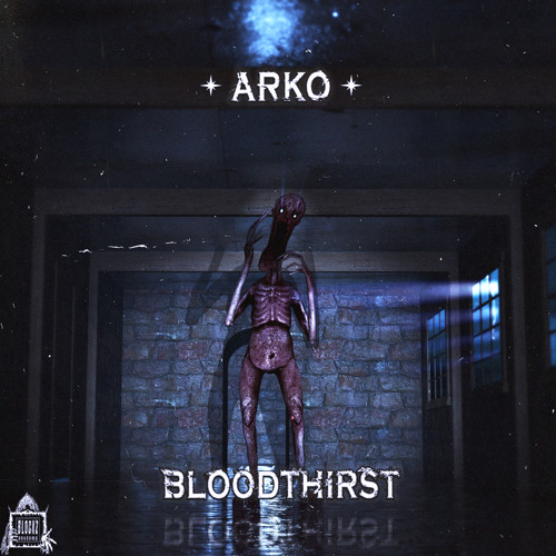 BLOODTHIRST (FREE DOWNLOAD)