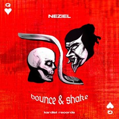 NEZIEL - Bounce & Shake