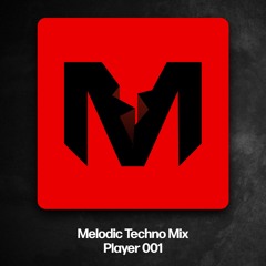 Melodic Techno Mix - Players Ep. 001