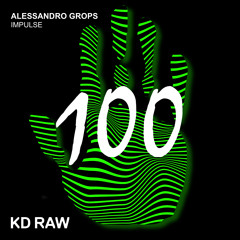 Alessandro Grops - Impulse (Original Mix) - KD RAW 100