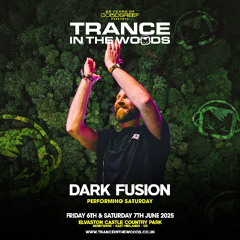 Dark Fusion - Trance In The Woods