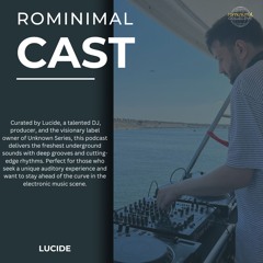 RominimalCast070: Lucide