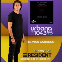 Hernan Cattaneo playing Eze Colombo & Sheism - Ascension (Menkee Remix) Resident557 09.01.2022