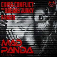 OUT NOW R-Rated - Criss Conflict & Breaksjunky (Teaser)