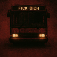 FICKDICHBUS