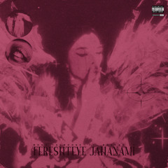 FERESHTE JAHANAMI FT(MOHA THEMOONS)