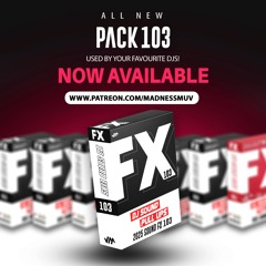 Madness Muv 2025 DJ Sound Fx 103
