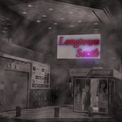 LongtownSouth (feat.GeorGe)