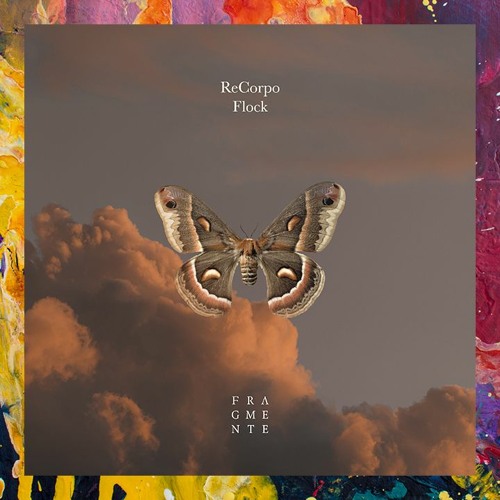 PREMIERE: ReCorpo — Flock (Radio Edit) [Fragmente]