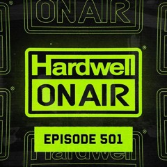 Hardwell On Air 501