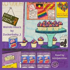 3 Weirdo Hours By Zuckerbaby 1