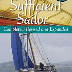 [FREE] PDF 💏 Self Sufficient Sailor: Completely Revised and Expanded by  Lin Pardey