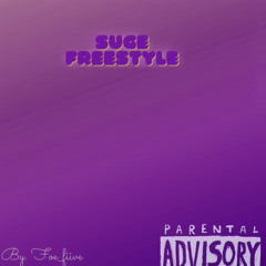 Suge Freestyle