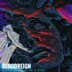 BloodReign Feat. Kiri ( Prod EnvyOngGod x Prodbykiri )