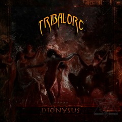 1 TribalOrc- Ritual Dionysus 175 Bpm