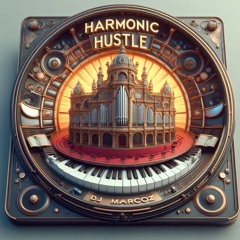 Harmonic Hustle