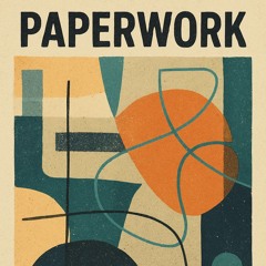 Paperwork