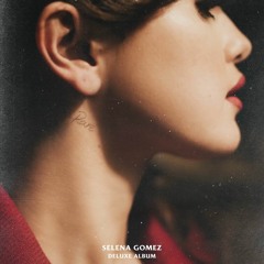 Selena Gomez - Rare (Deluxe) Album