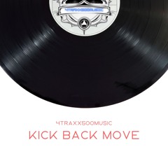 Kick Back Move