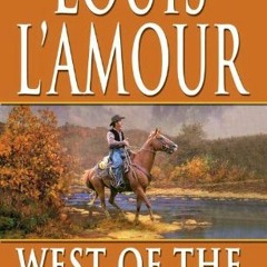[ACCESS] KINDLE 📰 West of the Tularosa by  Louis L'Amour EPUB KINDLE PDF EBOOK