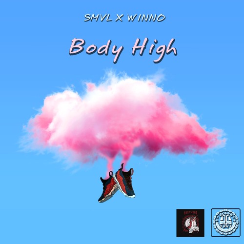 Body High - SMVL X Winno