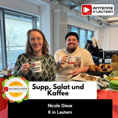 4. Supp, Salat und Kaffee - Nicole Giese - K in Lautern
