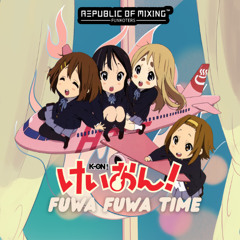 『K-ON!!』  - FUWA FUWA TIME 『ふわふわ時間』[db] - 『RepOfMix™』 • AdieZenツ [PREVIEW]