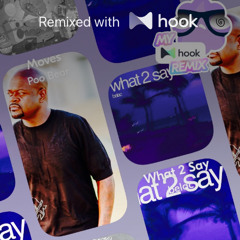 belac x Poo Bear - What 2 Say x Moves (@liamisthepurple Hook Mashup)