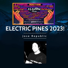 ELECTRIC PINES SET 2023!