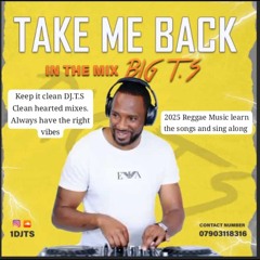 DJ TS  IN THE MIX REGGAE 2025 EDITION