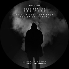 Luca Maniaci - Oblivion (Sguizla Jr. Remix) [Mind Games Recordings]