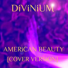 AMERiCAN BEAUTY [COVER VERSiON]