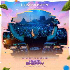 Mark Sherry pres. Dark Sherry @ Luminosity Beach Festival 2025