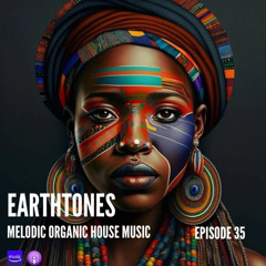 Earthtones - Episode 35