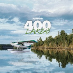 Powderr - 400 Lakes