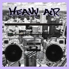 Heavy Air (Remaster)