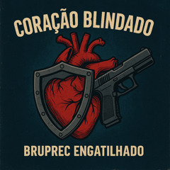 Coração Blindado