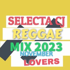 [NOV. 2023] LOVERS REGGAE MIX