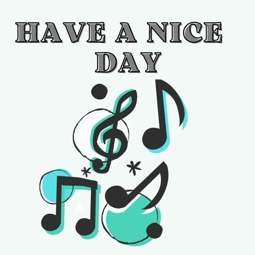 [FREE BEAT FOR PROFIT]"Have A Nice Day"(WithTag,130bpm ,A Minor)