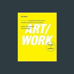 #^Download ✨ Art/Work - Revised & Updated: Everything You Need to Know (and Do) As You Pursue Your