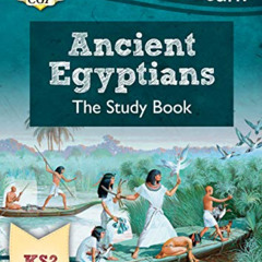 [ACCESS] KINDLE 📙 New KS2 Discover & Learn: History - Ancient Egyptians Study Book (
