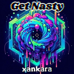 Get Nasty