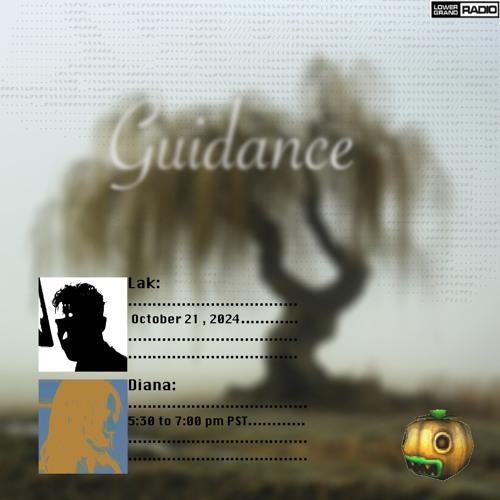 Guidance w/ Lak And Diana(10.21.24) for lower grand radio