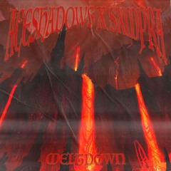 MELTDOWN (feat. SXMPRA) [prod. Sheen44]