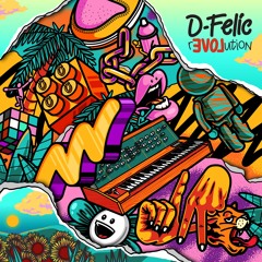 D-Felic - 'rEVOLution'