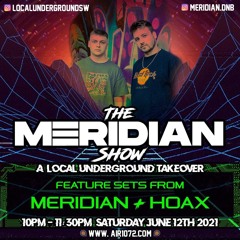 The Meridian Show - June 2021 Ft. Hoax