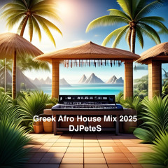Greek Afro House Mix 2025